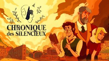 Chronique des Silencieux reviewed by Movies Games and Tech