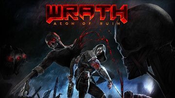 Wrath Aeon of Ruin reviewed by ActuGaming Wrath Aeon of Ruin reviewed by ActuGaming