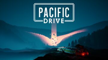 Pacific Drive test par Pizza Fria