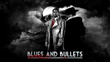 Test Blues and Bullets Episode 2