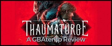 The Thaumaturge testé par GBATemp The Thaumaturge testé par GBATemp