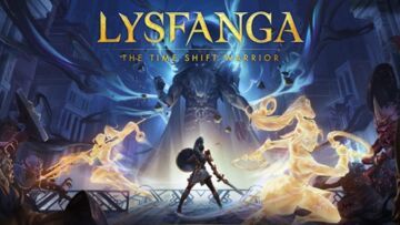 Lysfanga The Time Shift Warrior test par Geeko