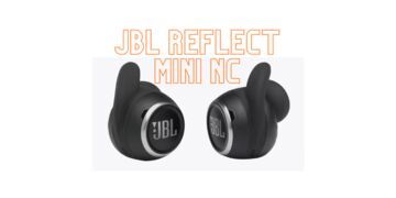 JBL Reflect Mini test par EH NoCord JBL Reflect Mini test par EH NoCord