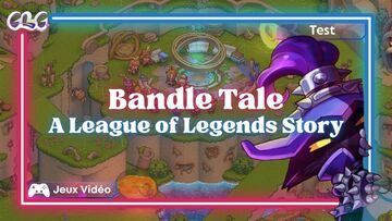 League of Legends Bandle Tale test par Geeks By Girls