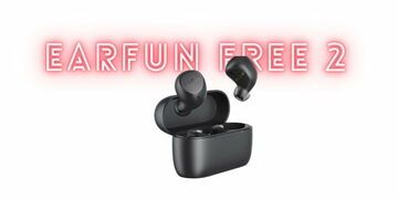 EarFun Free 2 test par EH NoCord