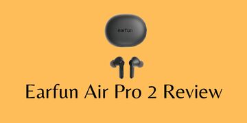 EarFun Air Pro 2 test par EH NoCord