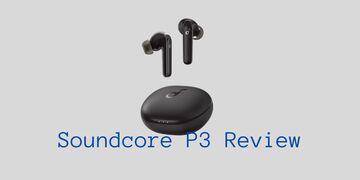 Anker Soundcore Life P3 test par EH NoCord