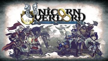 Unicorn Overlord testé par Pizza Fria Unicorn Overlord testé par Pizza Fria