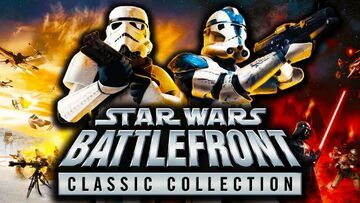 Star Wars Battlefront Classic Collection testé par Pizza Fria Star Wars Battlefront Classic Collection testé par Pizza Fria