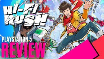 Hi-Fi Rush reviewed by MKAU Gaming