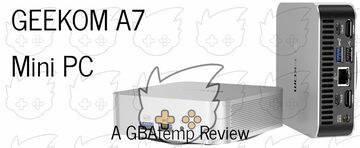 Geekom A7 testé par GBATemp Geekom A7 testé par GBATemp