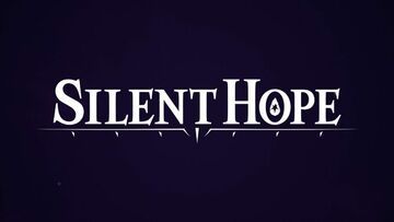 Silent Hope test par Movies Games and Tech Silent Hope test par Movies Games and Tech
