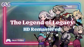 The Legend of Legacy reviewed by Geeks By Girls