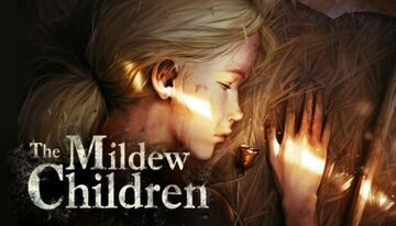 The Mildew Children   6 tests