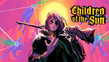 Children of the Sun test par GeekNPlay