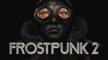 Test Frostpunk 2