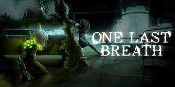 One Last Breath testé par Nintendo-Town One Last Breath testé par Nintendo-Town