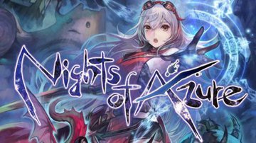 Nights of Azure test par GameBlog.fr