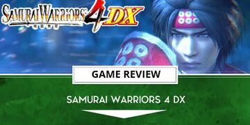 Samurai Warriors 4 test par Outerhaven Productions Samurai Warriors 4 test par Outerhaven Productions