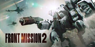 Front Mission 2: Remake test par Movies Games and Tech Front Mission 2: Remake test par Movies Games and Tech