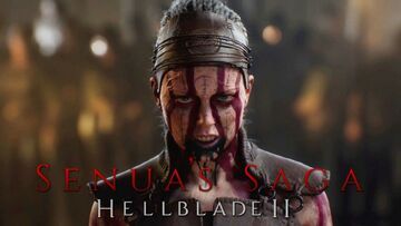 Hellblade 2 testé par Generación Xbox Hellblade 2 testé par Generación Xbox