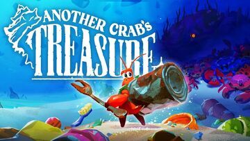 Another Crab's Treasure testé par Complete Xbox Another Crab's Treasure testé par Complete Xbox