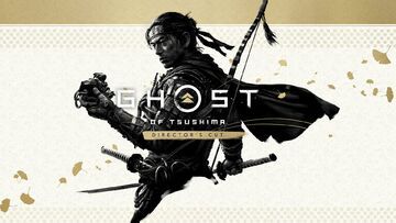Ghost of Tsushima Director's Cut test par Geeko Ghost of Tsushima Director's Cut test par Geeko