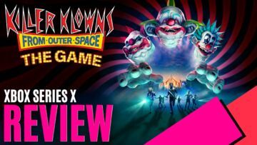 Killer Klowns From Outer Space testé par MKAU Gaming Killer Klowns From Outer Space testé par MKAU Gaming