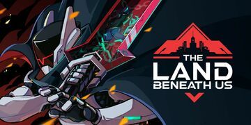 The Land Beneath Us testé par Nintendo-Town The Land Beneath Us testé par Nintendo-Town
