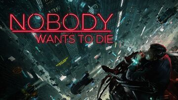 Nobody Wants to Die test par XBoxEra