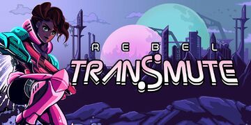 Rebel Transmute test par Nintendo-Town