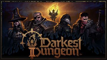 Darkest Dungeon 2 test par Geeko Darkest Dungeon 2 test par Geeko