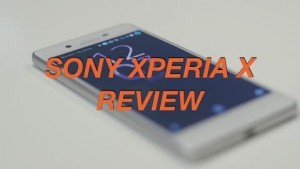 Sony Xperia X test par Trusted Reviews Sony Xperia X test par Trusted Reviews