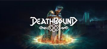 Deathbound testé par Le Bêta-Testeur Deathbound testé par Le Bêta-Testeur