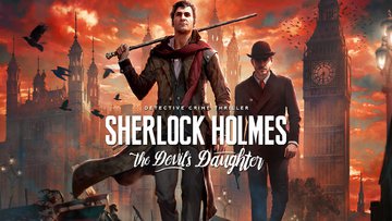 Sherlock Holmes The Devil's Daughter test par SiteGeek Sherlock Holmes The Devil's Daughter test par SiteGeek