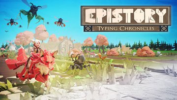 Epistory Typing Chronicles test par GamingWay