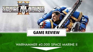 Warhammer 40.000 Space Marine 2 testé par Outerhaven Productions Warhammer 40.000 Space Marine 2 testé par Outerhaven Productions