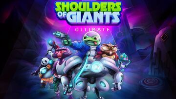 Shoulders of Giants test par Niche Gamer Shoulders of Giants test par Niche Gamer