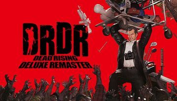 Dead Rising Deluxe Remaster reviewed by Movies Games and Tech Dead Rising Deluxe Remaster reviewed by Movies Games and Tech