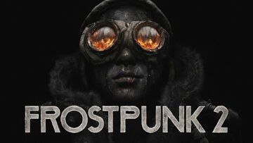 Frostpunk 2 reviewed by GamingGuardian Frostpunk 2 reviewed by GamingGuardian