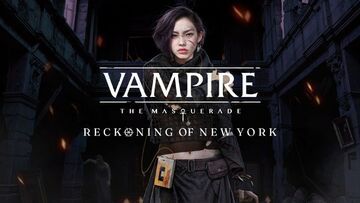 Vampire: The Masquerade New York test par GamesCreed
