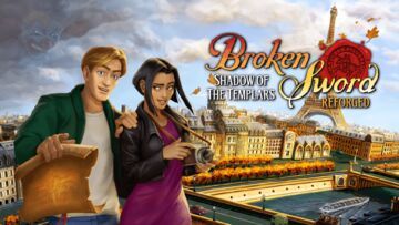 Broken Sword Shadow of the Templars: Reforged test par GameOver
