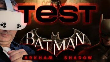 Batman Arkham Shadow testé par GamerGen Batman Arkham Shadow testé par GamerGen