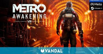 Metro Awakening testé par Vandal Metro Awakening testé par Vandal