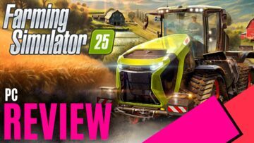 Farming Simulator 25 testé par MKAU Gaming Farming Simulator 25 testé par MKAU Gaming