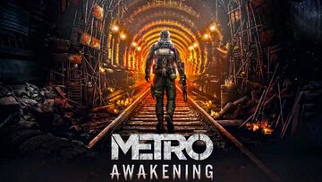 Metro Awakening testé par Geeko Metro Awakening testé par Geeko