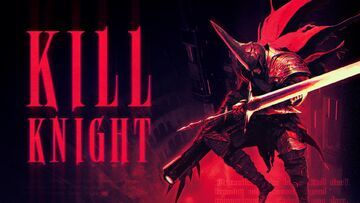 Kill Knight testé par Niche Gamer Kill Knight testé par Niche Gamer