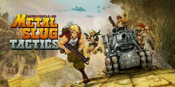 Metal Slug Tactics testé par Geeko Metal Slug Tactics testé par Geeko