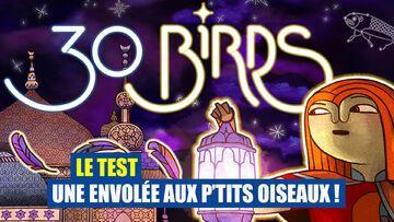 30 Birds testé par M2 Gaming 30 Birds testé par M2 Gaming