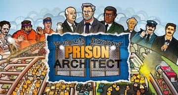 Prison Architect test par S2P Mag Prison Architect test par S2P Mag